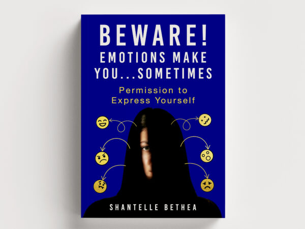 Beware! Emotions Make You ____ Sometimes!